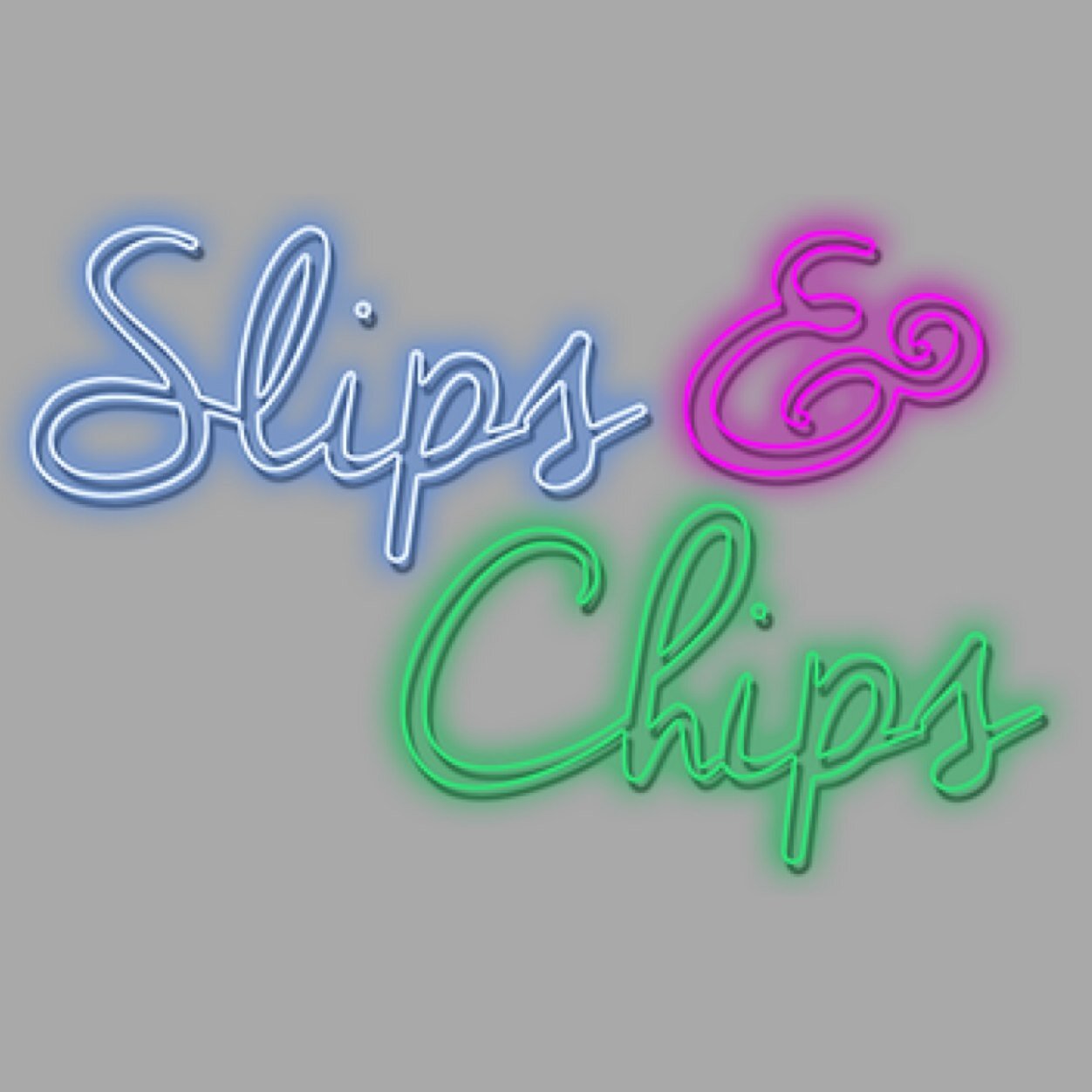 Slips And Chips
