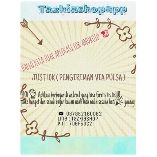 JUAL APLIKASI ANDROID&IOS! WANNA? LINE: TAZKIASHOP // SMS: 087852160082 // BBM :7DEF5DC2 .