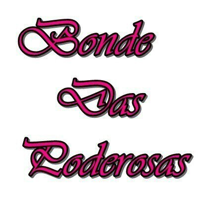 ola meus amores ...nos temos um bonde que vcs ja tao sabendo o nome que é bonde das poderosas bjos do BDP (BONDE DAS PODEROSAS )