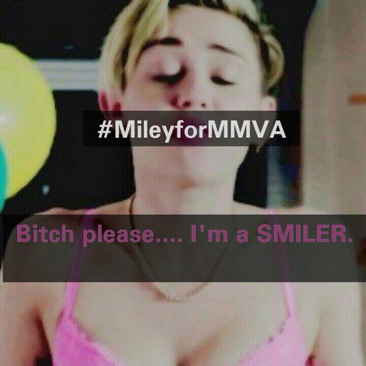 #MileyForMMVA