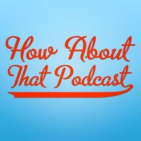 HowAboutThatPod's profile picture. HOW ABOUT THAT PODCAST is a comedy podcast where @SillyGideon, @PatrickHastie & @RittsTwitts talk with guests about their most embarrassing stories!
