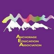 AEA is the professional association of educators working for the Anchorage School District