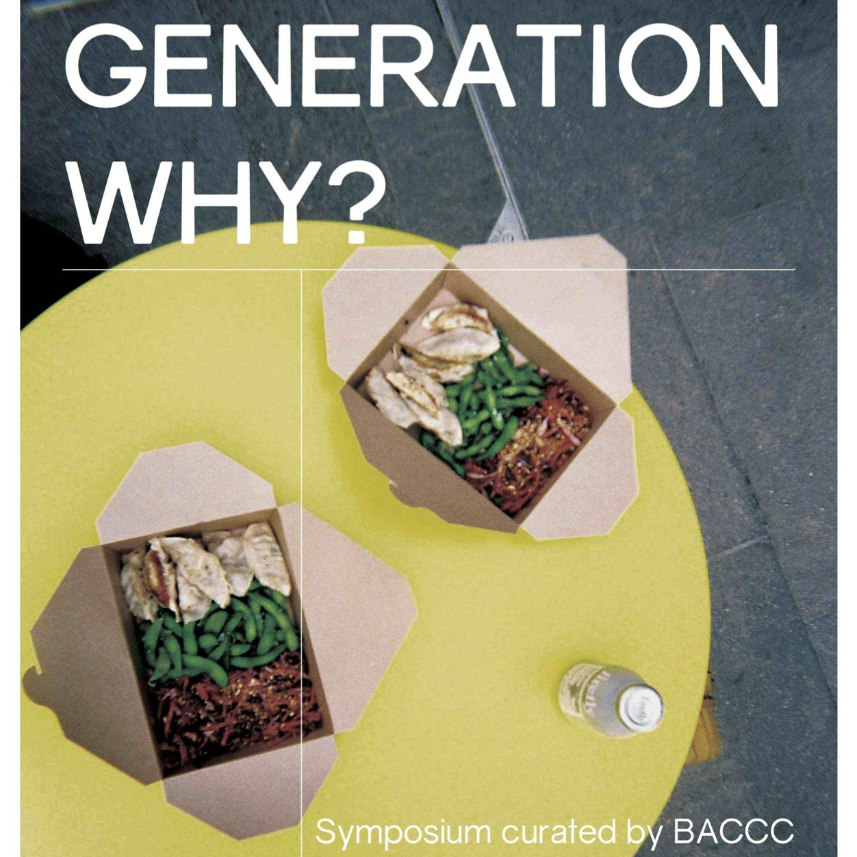 Generation Why?: Digesting the reality of our future. LIMITED TICKETS NOW ONLINE! 19.06.14