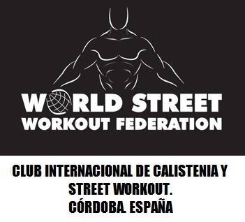 CLUB INTERNACIONAL DE STREET WORKOUT Y CALISTENIA