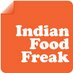 Indian Food Freak (@ifoodfreak) Twitter profile photo Indian Food Freak (@ifoodfreak) Twitter profile photo