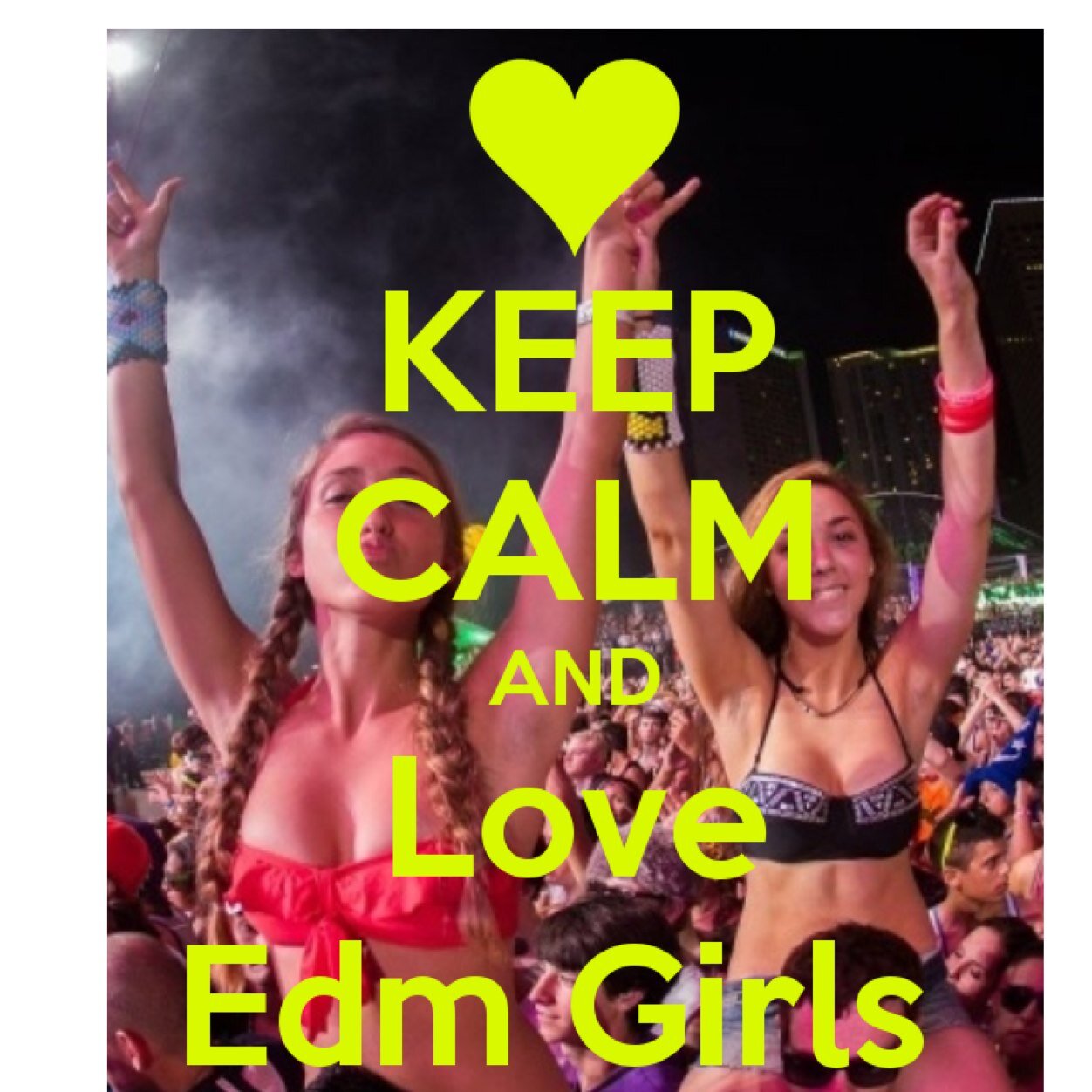 Girls Loves EDM