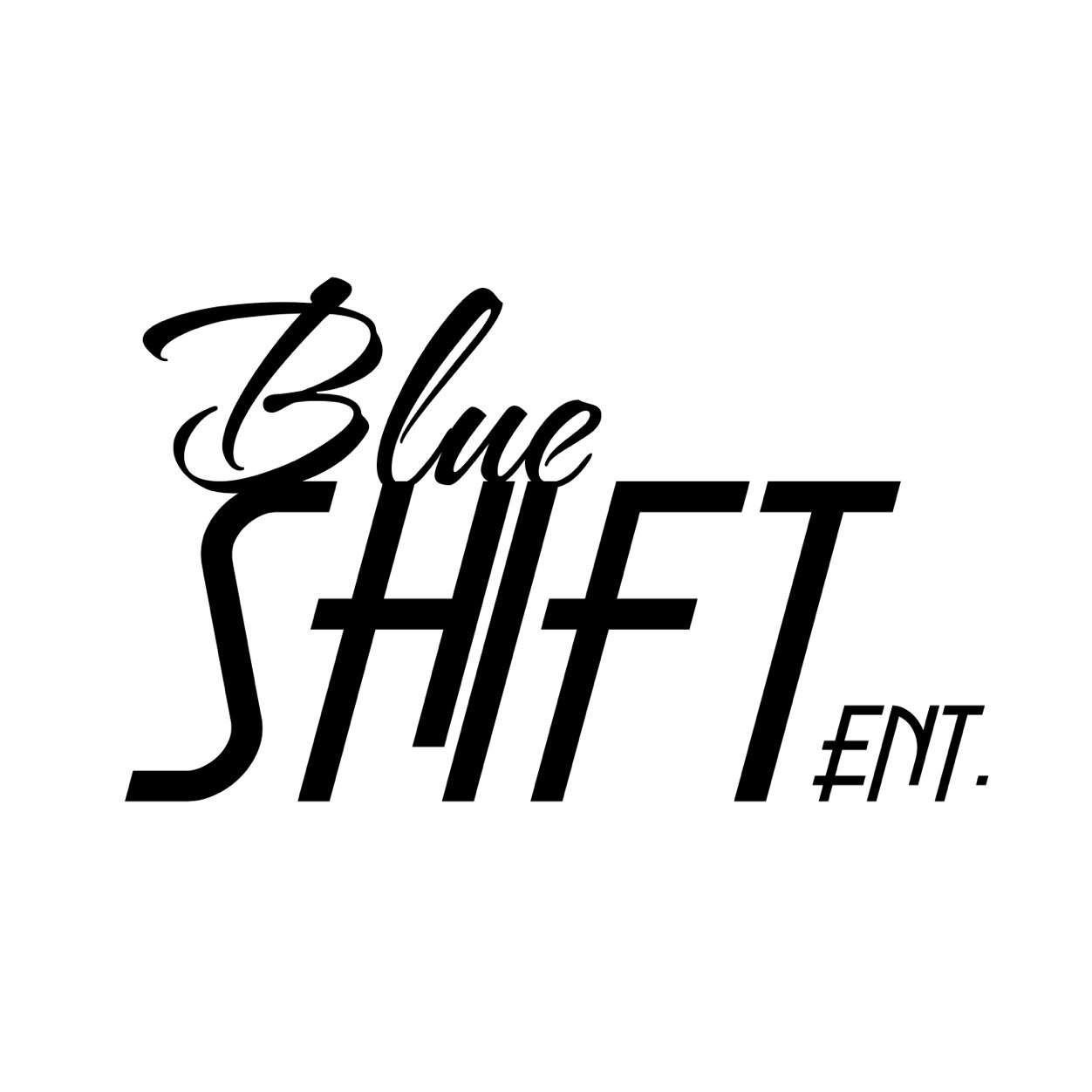 BlueShift Ent. / @ABLOABLO, @TARZ_92, @gub_3110, @TheRealBarson  / For Bookings: BlueShiftEnt@Gmail.com