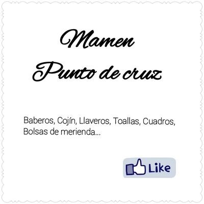 Hola hagas labores a punto de cruz (cojines,baberos,llaveros,cuadros,
toallas,)