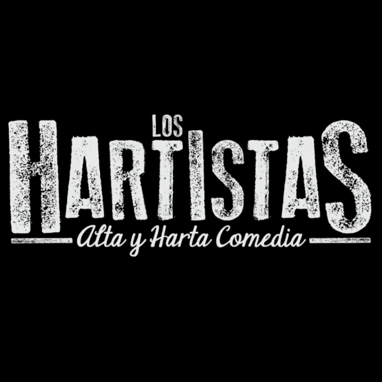 Ricardo Díaz y Julio Trujillo presentan: Los Hartistas, Alta y Harta Comedia.