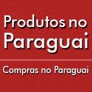 Lista de Preços de produtos no Paraguai, imagems e informações sobre as lojas onde comprar no Paraguai, Entre e compare preços de produtos!!!