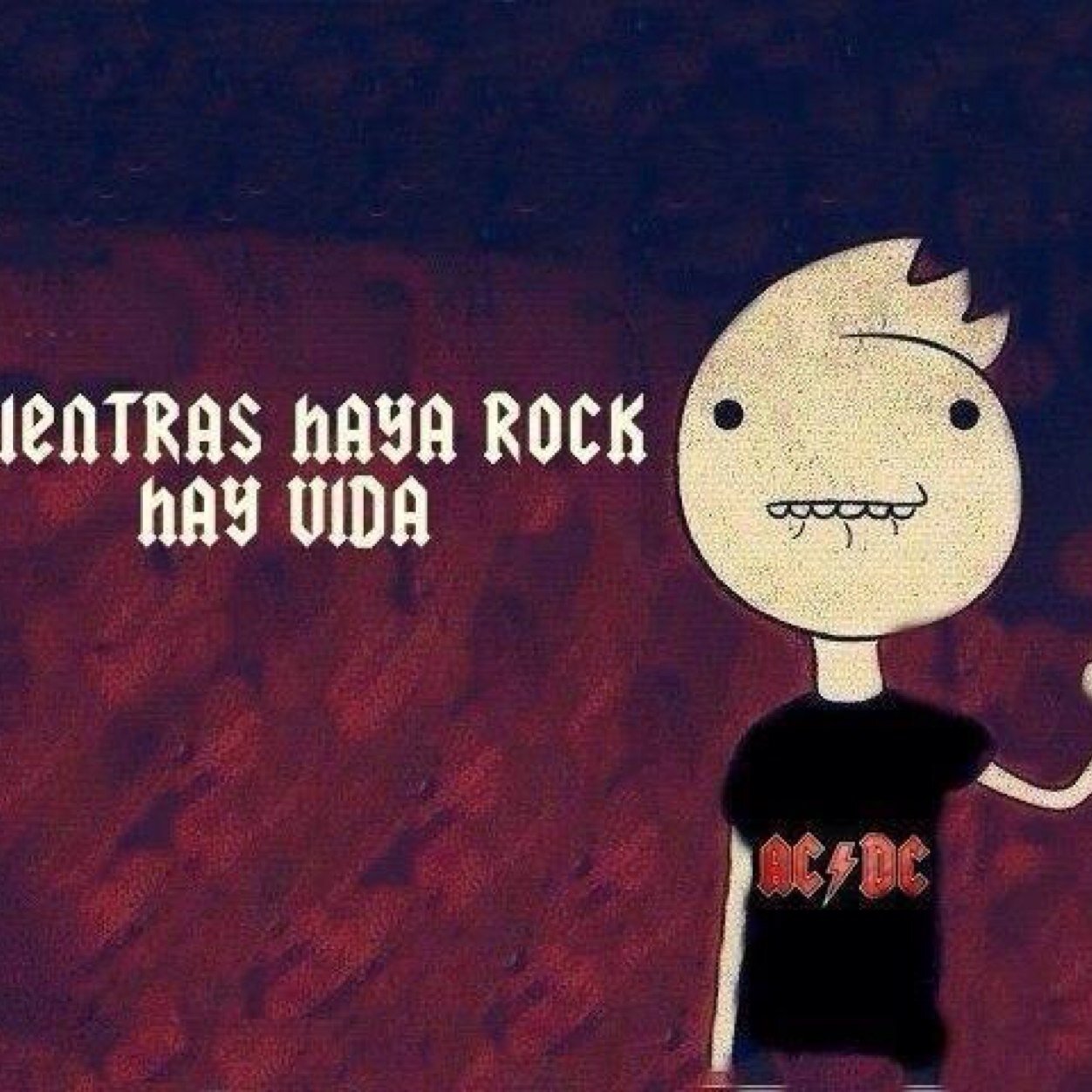 Rock como forma de vida.