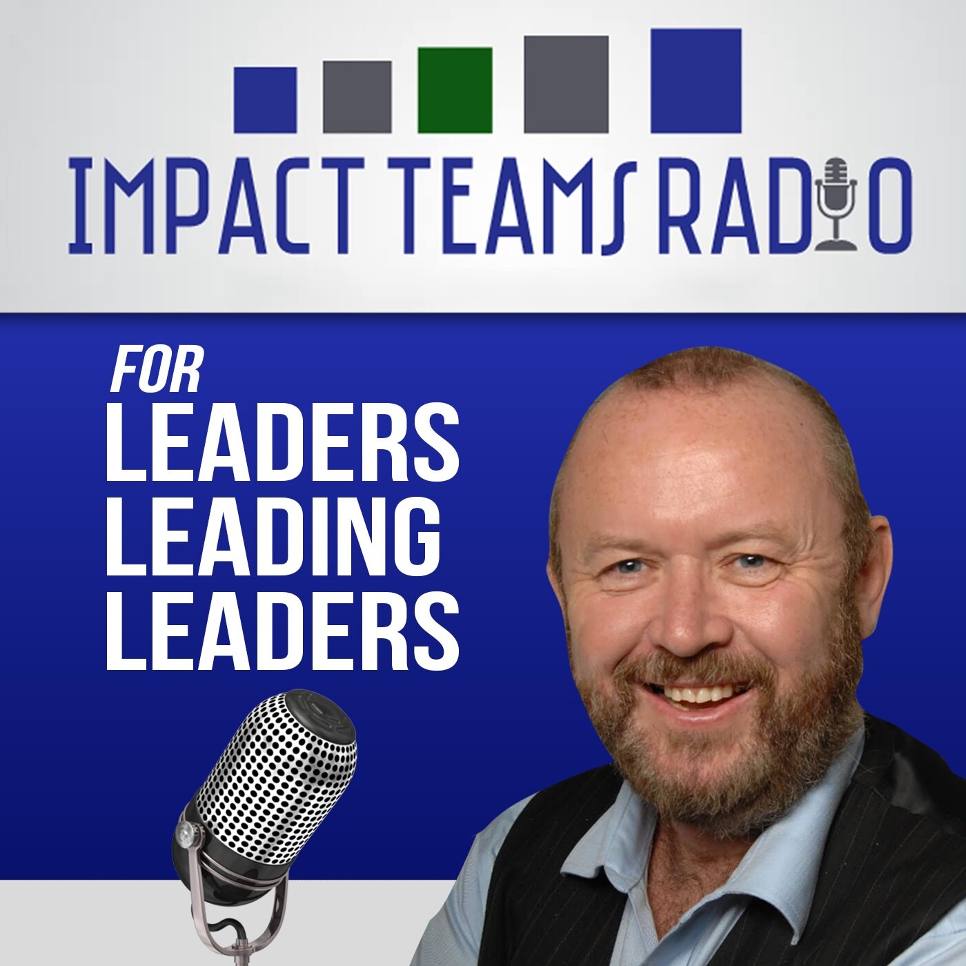 Impact Teams Radio, a show where we explore what it takes to be a leader of the leaders in corporate America.