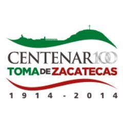 2014 Año del Centenario de la Batalla de Zacatecas