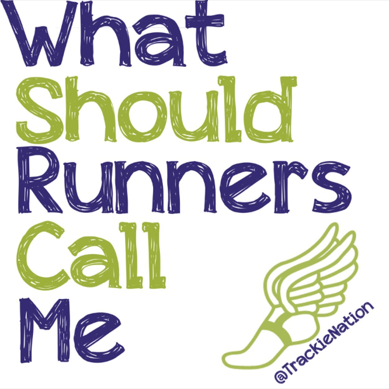 I'm just a girl who runs in circles and sometimes blogs about it! The Official Twitter for What Should Runners Call Me #trackieproblems