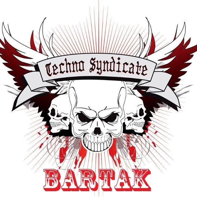 ☢ BARTAK ☢  All Things Techno ☢
