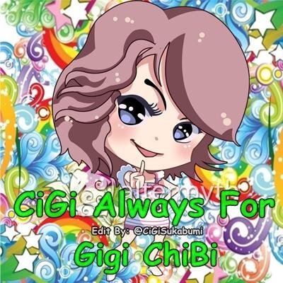 I'am CIGI Fans Of @GigiChiBi From Sukabumi ~ Always Share The New Information & Photos Of Cherrybelle Especially Gigi ChiBi ~ 20 November ~ Klik Follow!