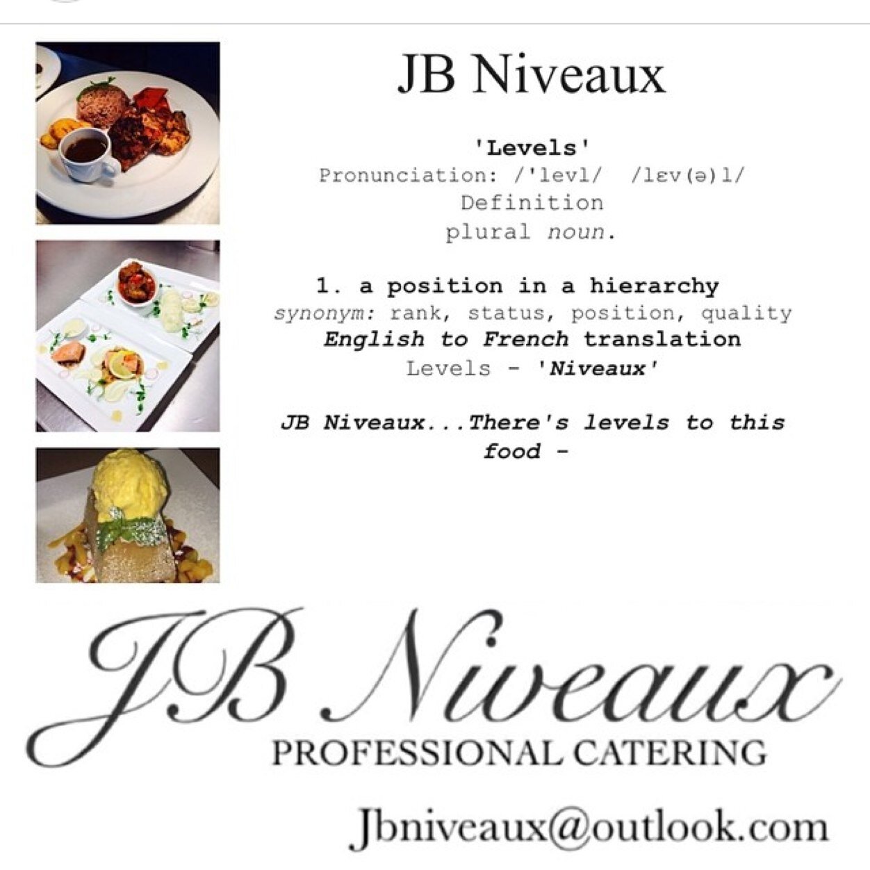 Avant-garde Professional Catering For more information and quotes of services please email: jbniveaux@outlook.com