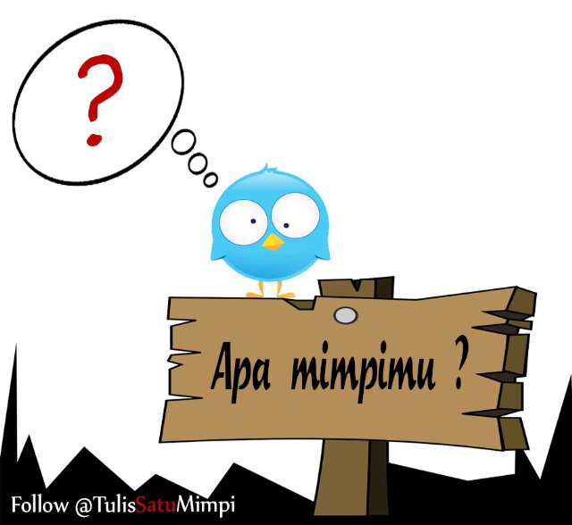 Mengejar Impian menyongsong masa depan ٩(˘0˘)۶