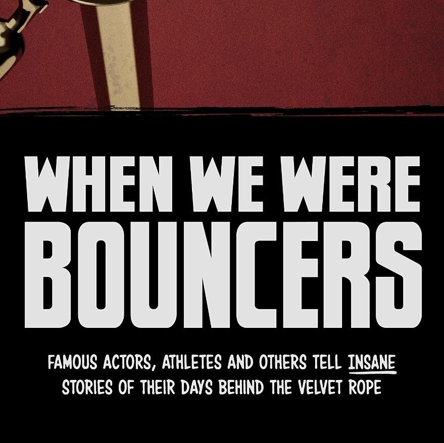 INSANE stories from the bouncing days of actors, comics, fighters, stuntmen/women & others! GET IT NOW: https://t.co/iBLEJ5x8ZE