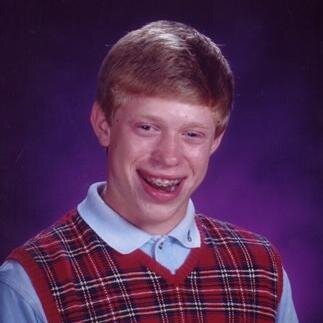 Bad Luck Brian (Official Twitter) | Some guys just have bad luck! Contact : kylebadluckbrian@gmail.com