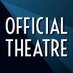 Official Theatre (@theatreofficial) Twitter profile photo
