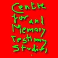Centre For Memory and Testimony Studies.Ontario. Canada. Memory and Testimonial Representations in Literature, Film, Arts.