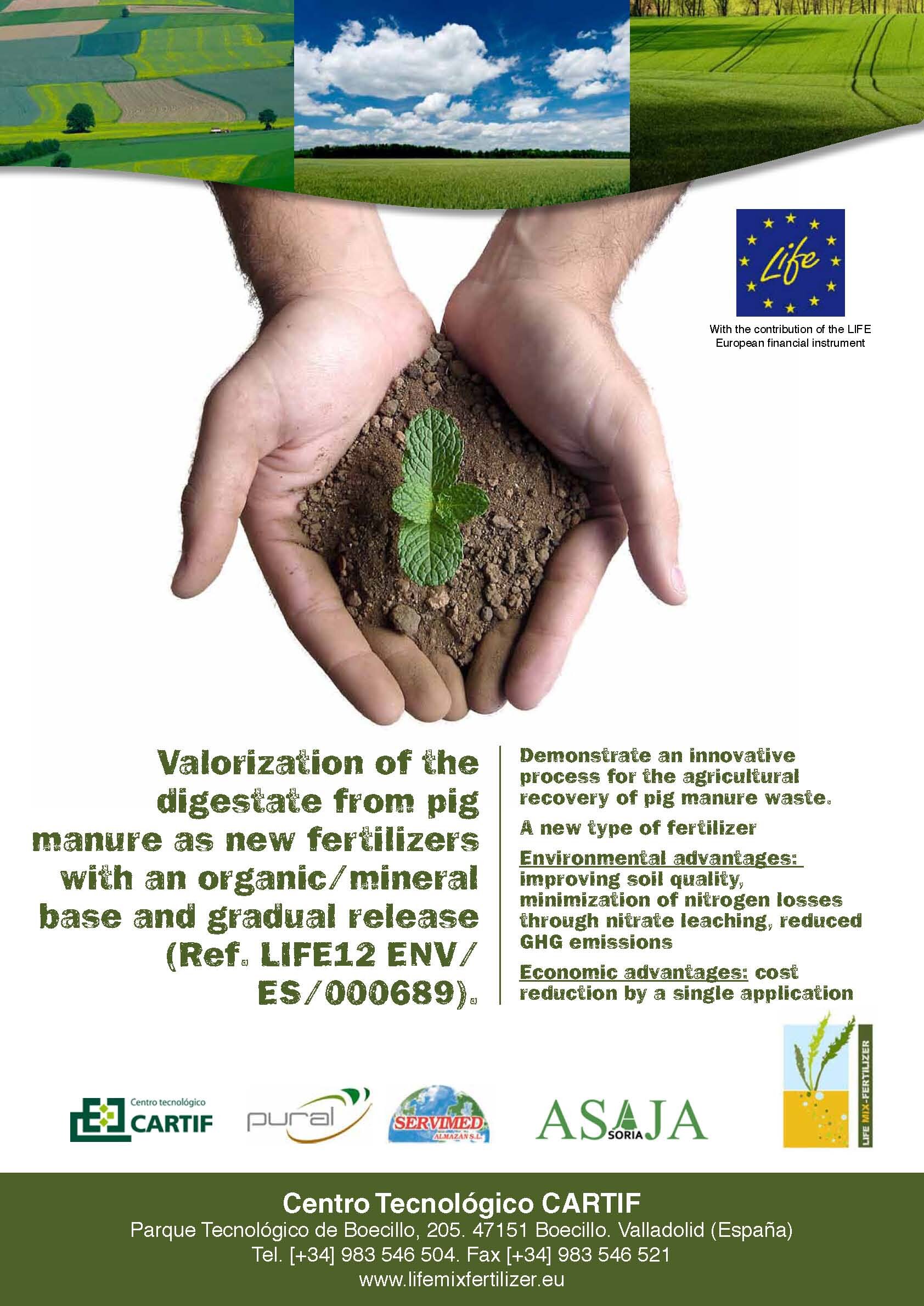 I+D+i Demostrar un proceso innovador para la valorización agronómica de residuos procedentes de la digestión de purín porcino y mejorar los impactos en el MA