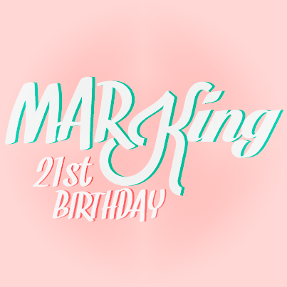 1ST INTERNATIONAL BIRTHDAY PROJECT BY: @MarkTuanDaily, @LoveMarkTuan, @MarkTuanID, @_MarkZone, @MARKTUANSG and @marktuan_jyp