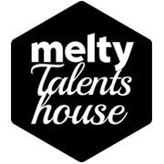 La melty Talents House c’est le label des meilleurs talents de la nouvelle génération 👍😘