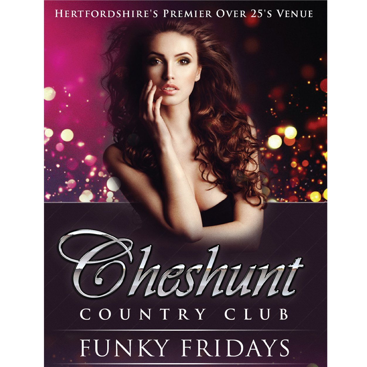 The Cheshunt Country Club - Hertfordshires Only Over 25's Venue For The Older Party Crowd! Open every Friday + selected Saturdays