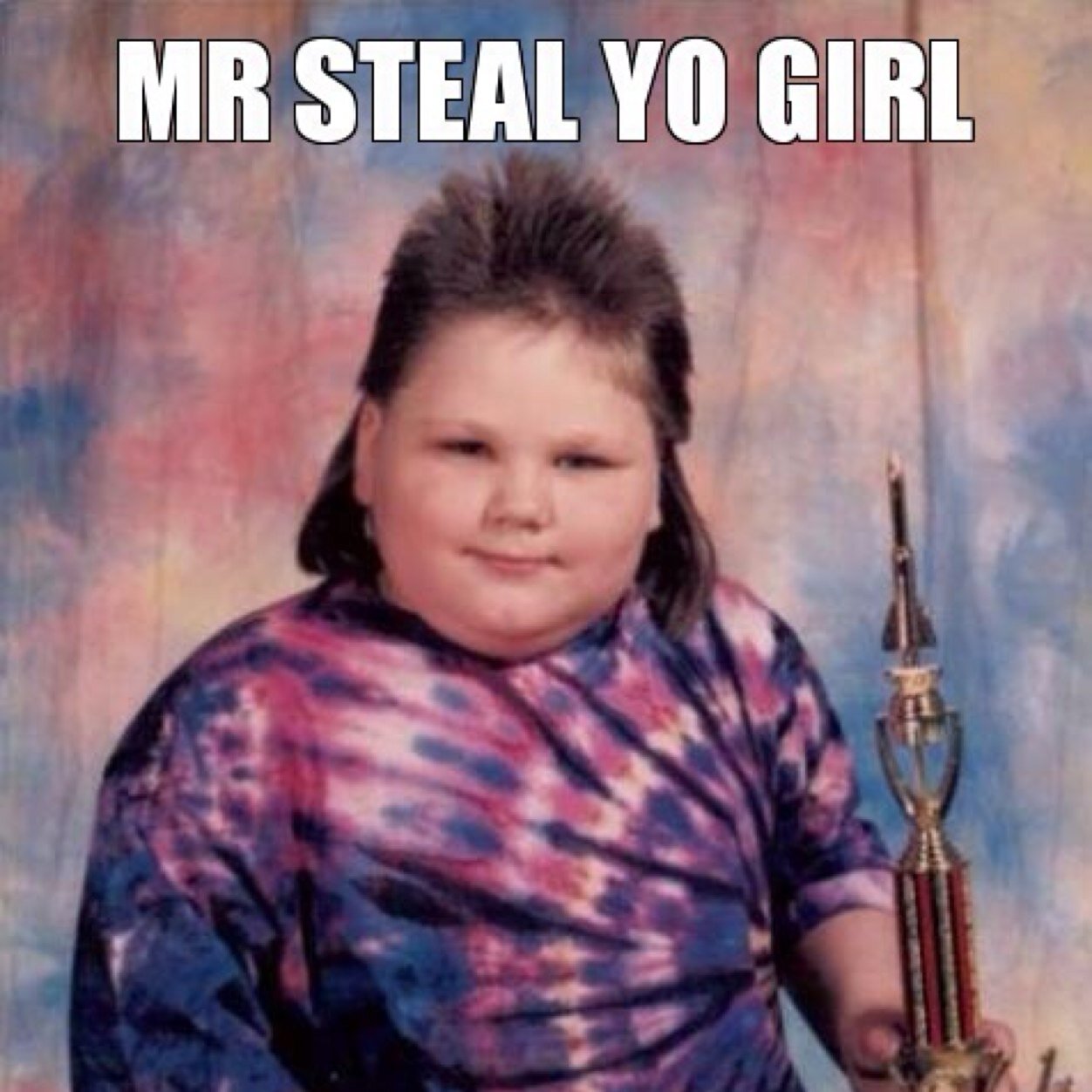 Mr. steal your girl