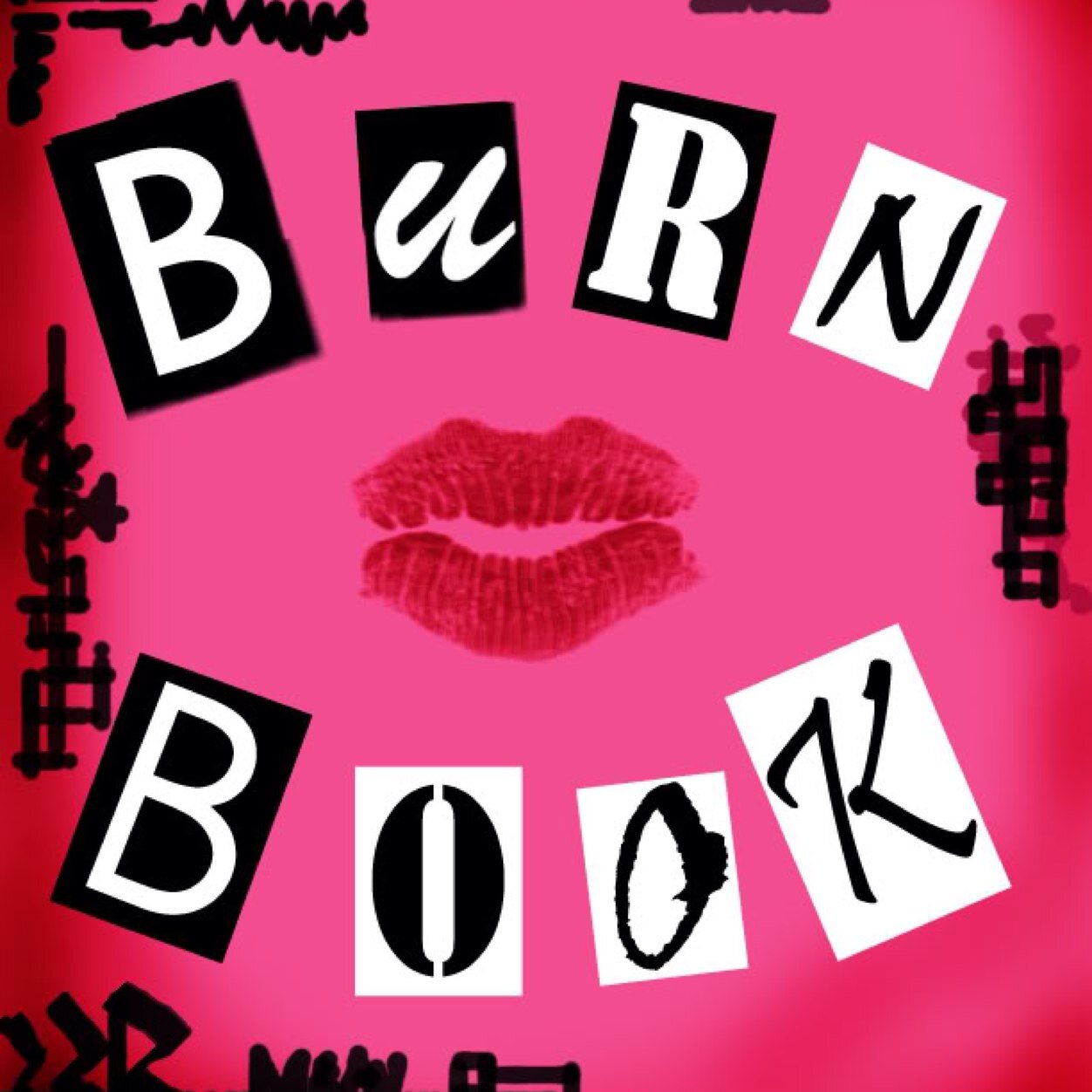 The Burn Book Font / Freetoedit Burn Book Letter Font Hd