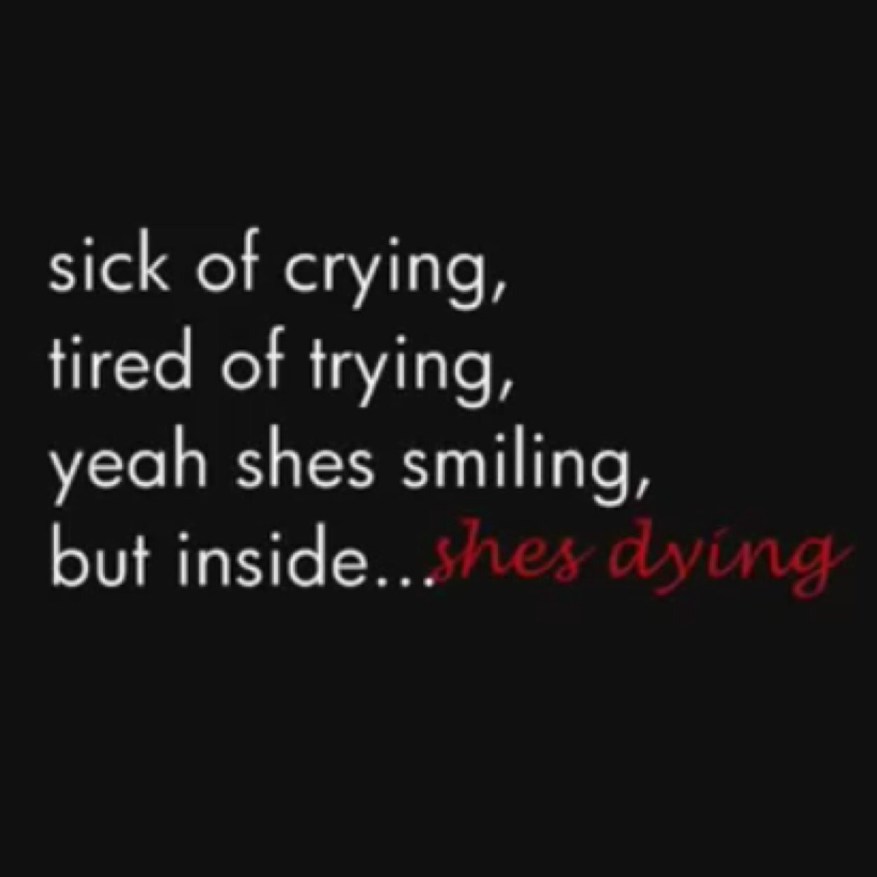 I will talk/listen to you. Theres always someone that cares. Tweet me if i dotn follow you!