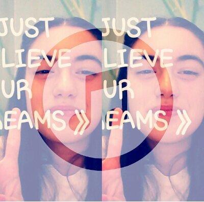 《just believe in your dreams》