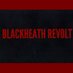 Blackheath Revolt (@blackheathrev) Twitter profile photo Blackheath Revolt (@blackheathrev) Twitter profile photo