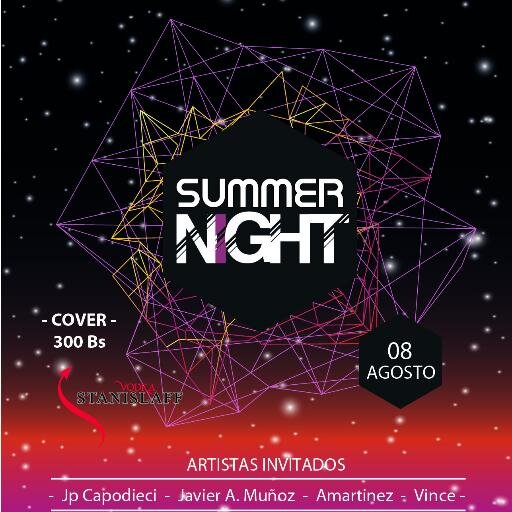Instagram : @SummerNightPart
Facebook : SummerNight 
@VodkaStanislaff