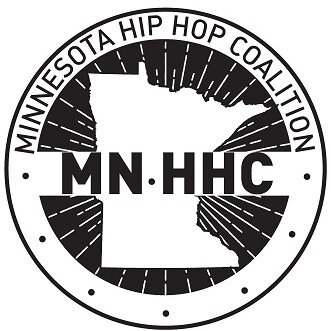 The Minnesota Hip Hop Coalition (MN-HHC) is dedicated to the preservation of our states Hip Hop Culture.