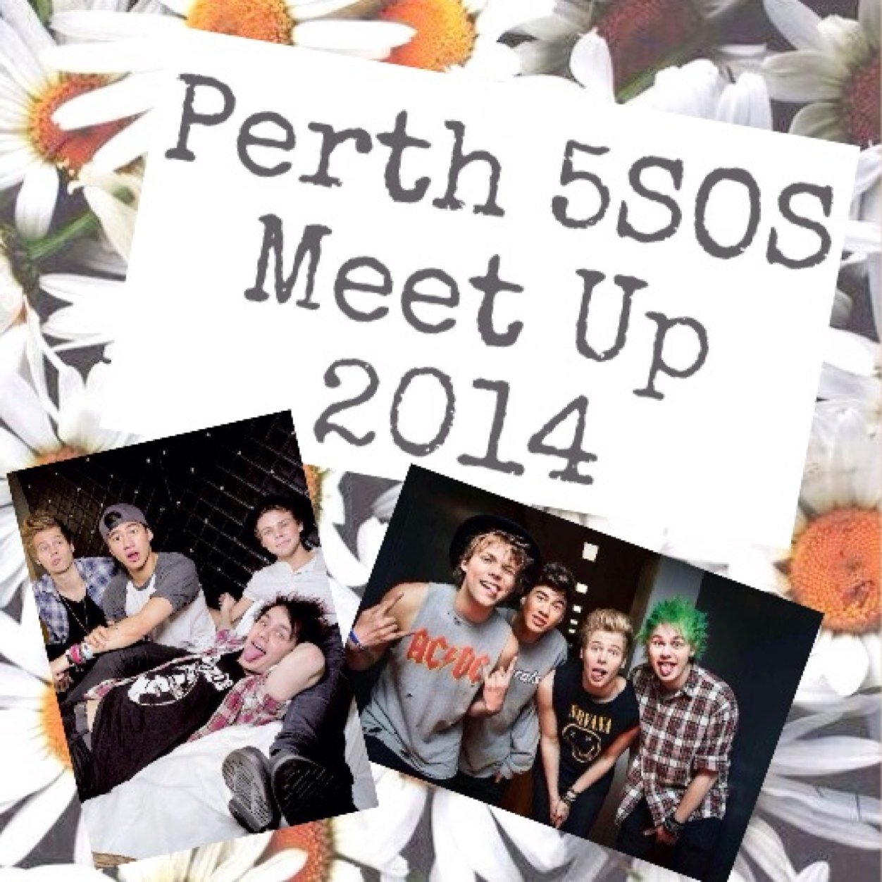 *ATTENTION PERTH 5SOS FAM* Perth 5SOS Meet up on saturday July 5th 2014 at Kings Park! FREE FOOD! Be there or be square! xx
