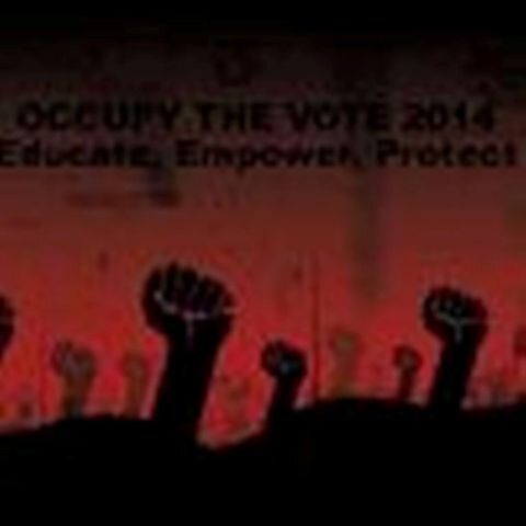 Occupy the Vote in 2014, taking back grassroots power of the people though our right to vote.