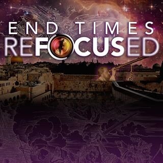 End Times Refocused: Through The Lens Of The Bible Centered on Israel, a fresh look at Eschatology with the Middle East Paradigm