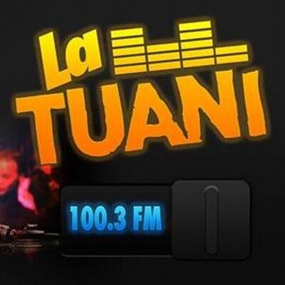 Radio La Tuani 100.3 (@Tuani1003) / Twitter
