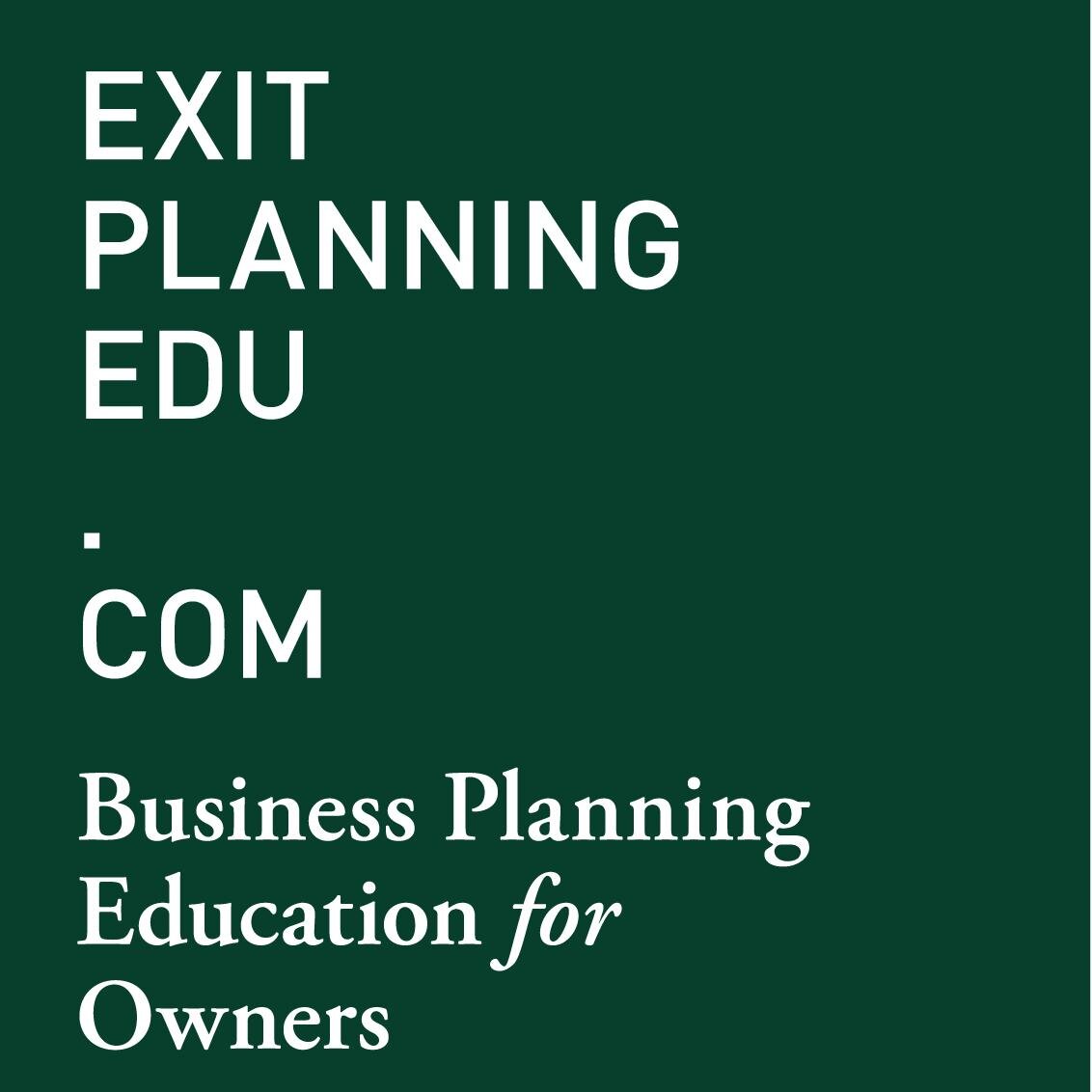 ExitPlanningEDU's profile picture. Business Planning Education for Business Owners -                                             RT/Links do not = endorsements