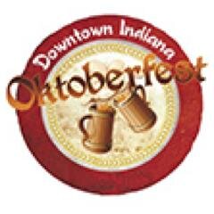 7th Annual Downtown Indiana Oktoberfest Sat. Sep. 29, 2018 SPONSORED by S&T