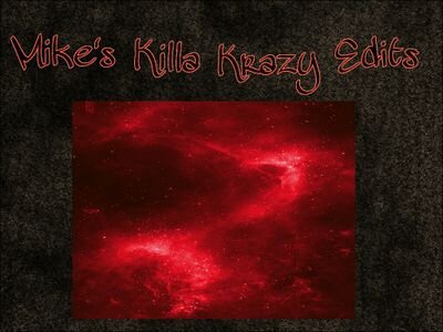 Krazy Edits of Random Things that I find Artistic and can make them sick to me