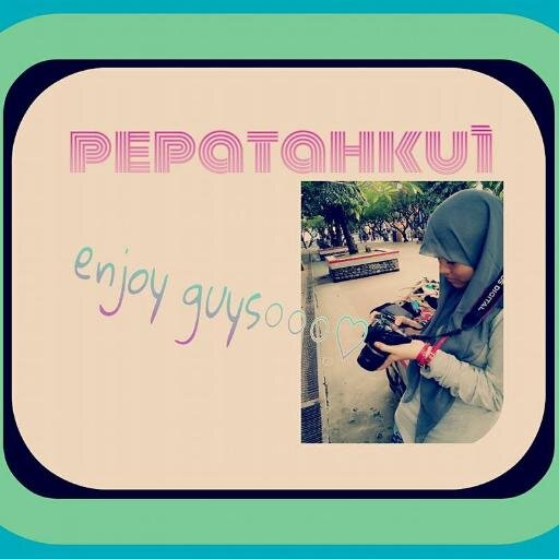 Allah SWT♡Admin @amhellalvanco @amhiralvoalataz || always love ♥ pepatahloVers ~| tak ada cinta yang setia kecuali pepatahloVers ♥♥ jadilah pribadi yang kuat da