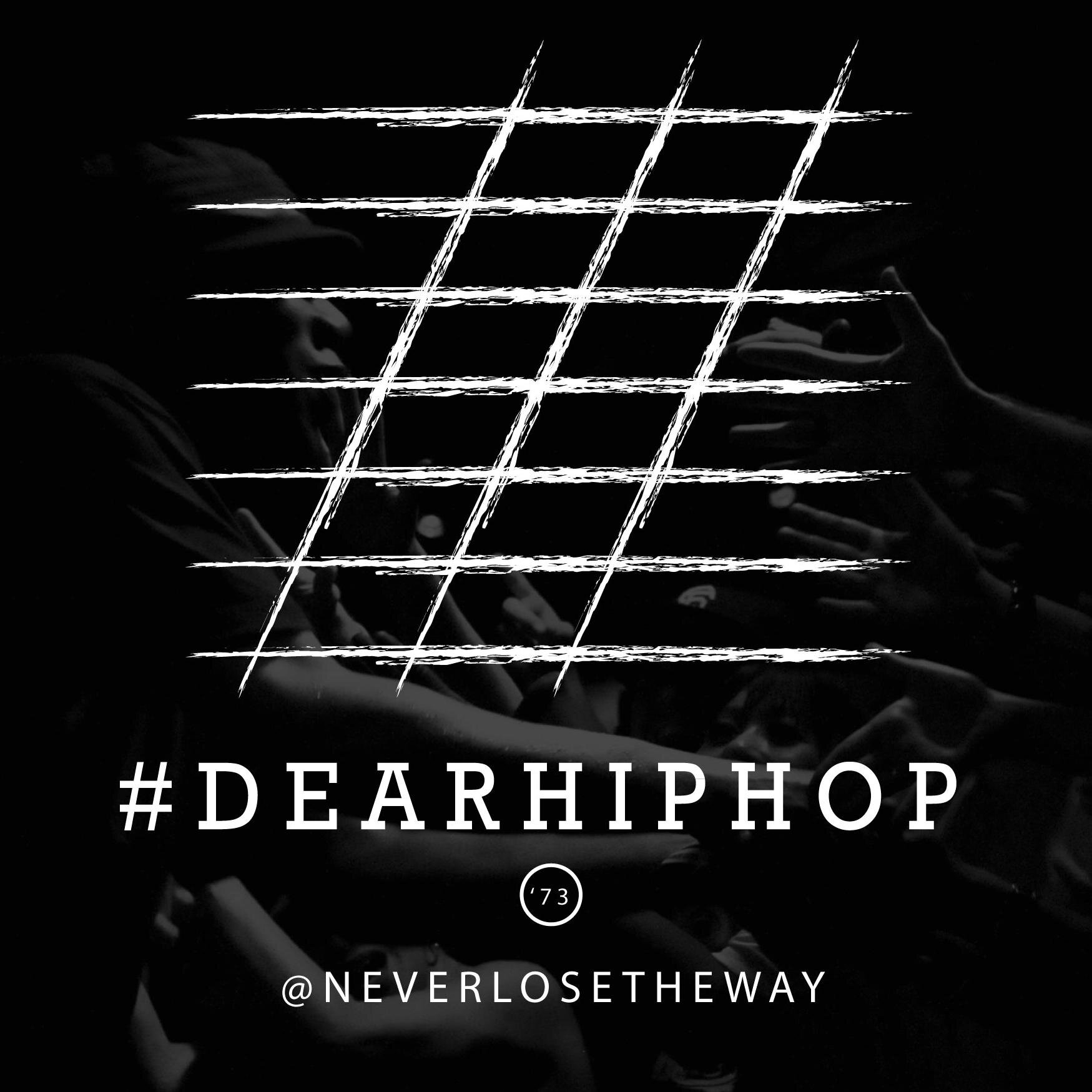 #DEARHIPHOP