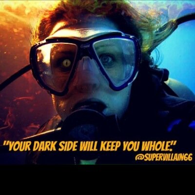 'Your Dark Side Will Keep You Whole'