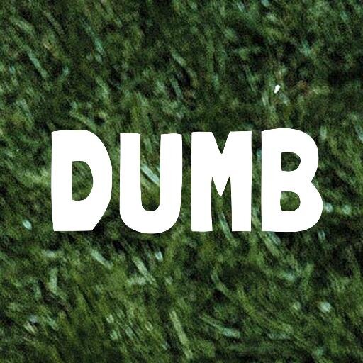 Dumb no more