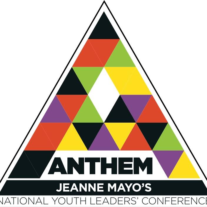 ANTHEM-- Jeanne Mayo's National Youth Leaders' Conference 2015. Presented by Youth Leader's Coach and My Healthy Church.