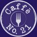 Caffe No.21 (@caffeno21) Twitter profile photo Caffe No.21 (@caffeno21) Twitter profile photo